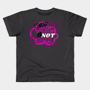 This is NOT what it looks like Kids T-Shirt